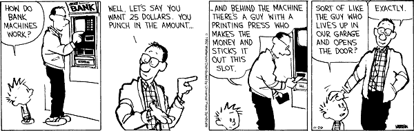 Calvin and Hobbes / Casper en Hobbes - vader legt uit hoe een pinautomaat werkt